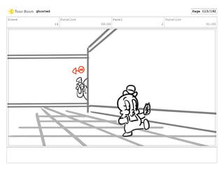 Scene
16
Duration
04:00
Panel
2
Duration
01:00
ghosted Page 113/192
 