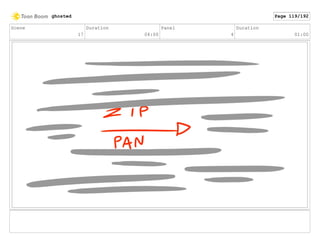 Scene
17
Duration
04:00
Panel
4
Duration
01:00
ghosted Page 119/192
 