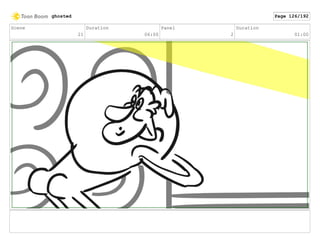 Scene
21
Duration
06:00
Panel
2
Duration
01:00
ghosted Page 126/192
 