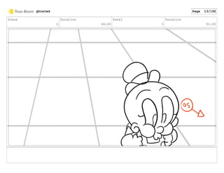 Scene
2
Duration
06:00
Panel
5
Duration
01:00
ghosted Page 13/192
 