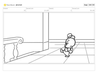 Scene
25
Duration
11:00
Panel
1
Duration
01:00
ghosted Page 148/192
 