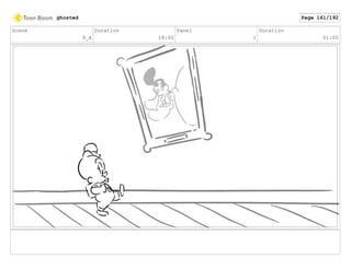 Scene
9_A
Duration
18:00
Panel
1
Duration
01:00
ghosted Page 161/192
 