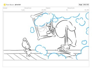 Scene
9_A
Duration
18:00
Panel
4
Duration
01:00
ghosted Page 164/192
 