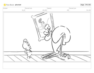 Scene
9_A
Duration
18:00
Panel
18
Duration
01:00
ghosted Page 178/192
 
