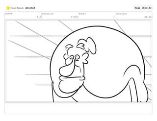 Scene
9_D
Duration
07:00
Panel
1
Duration
01:00
ghosted Page 186/192
 