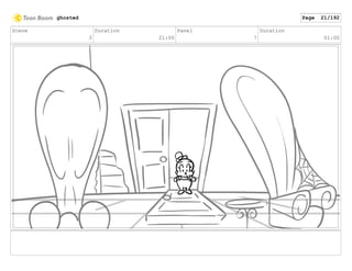 Scene
3
Duration
21:00
Panel
7
Duration
01:00
ghosted Page 21/192
 