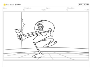 Scene
5
Duration
08:00
Panel
7
Duration
01:00
ghosted Page 46/192
 