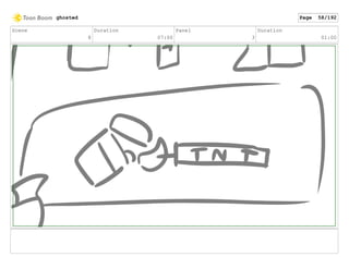 Scene
8
Duration
07:00
Panel
3
Duration
01:00
ghosted Page 58/192
 