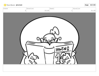 Scene
9
Duration
02:00
Panel
1
Duration
01:00
ghosted Page 63/192
 