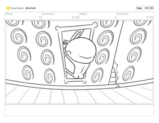 Scene
12
Duration
13:00
Panel
1
Duration
01:00
ghosted Page 85/192
 