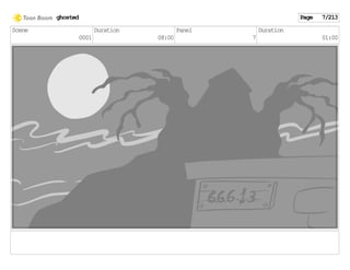 Scene
0001
Duration
08:00
Panel
7
Duration
01:00
ghosted Page 7/213
 