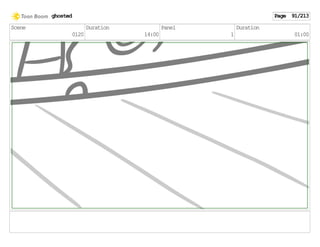 Scene
0120
Duration
14:00
Panel
1
Duration
01:00
ghosted Page 91/213
 