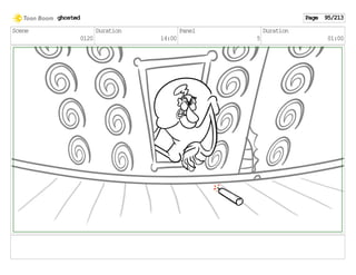 Scene
0120
Duration
14:00
Panel
5
Duration
01:00
ghosted Page 95/213
 