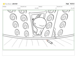 Scene
0120
Duration
14:00
Panel
6
Duration
01:00
ghosted Page 96/213
 