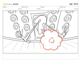 Scene
0120
Duration
14:00
Panel
8
Duration
01:00
ghosted Page 98/213
 