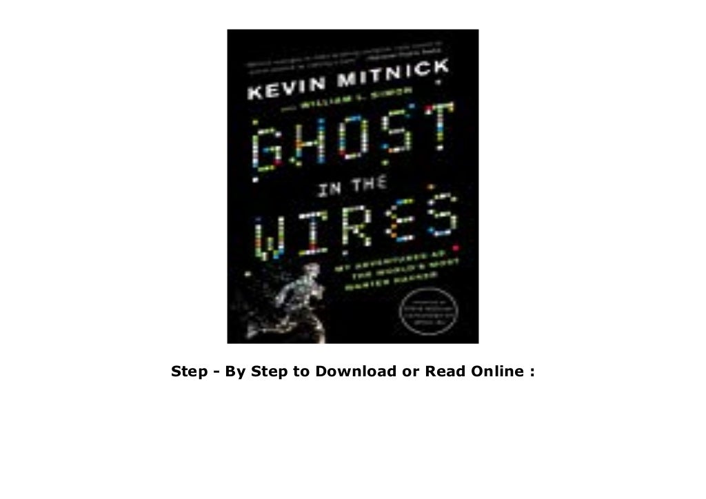[PDF] Ghost in the Wires My Adventures as the World's Most Wanted Hacker