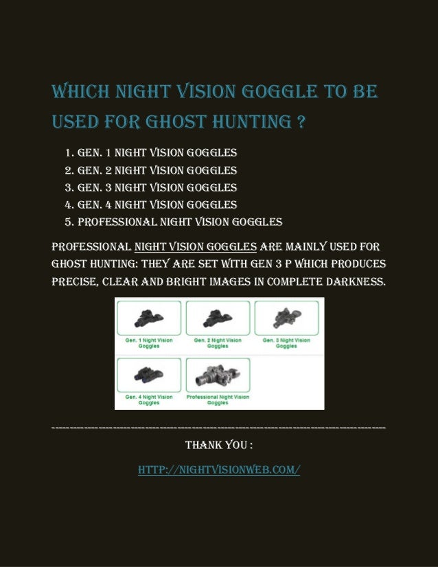 Ghost hunting with Night Vision Goggles