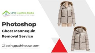 Photoshop Ghost Mannequin Removal Service | CPH Graphics media