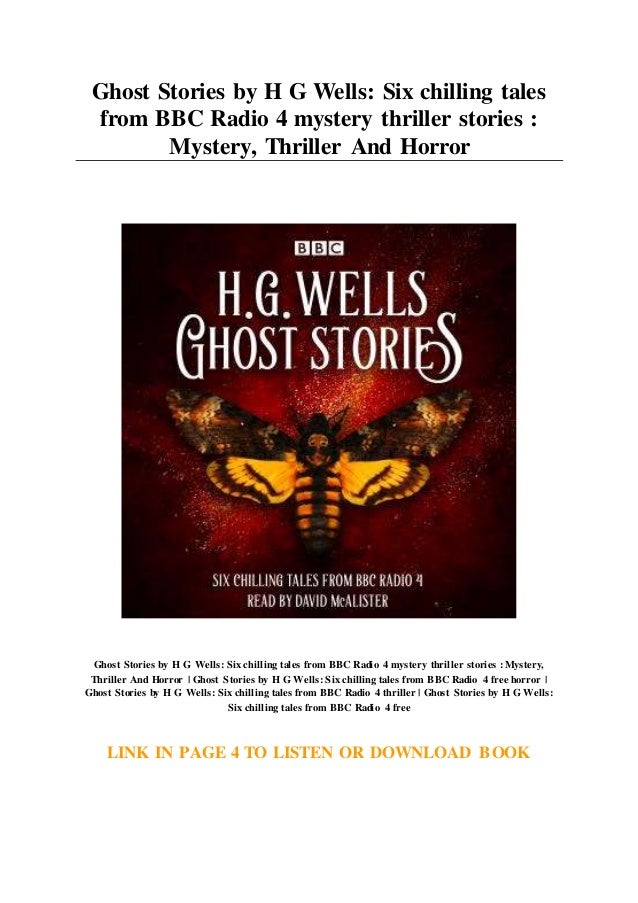 Ghost Stories by H G Wells Six chilling tales from BBC Radio 4 mystery