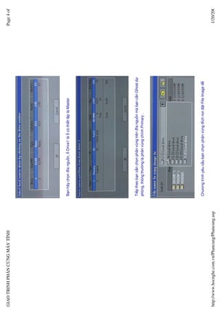 GIAO TRINH PH N C NG MÁY TÍNH                                                                                          Page 4 of




                                                  B n hãy ch n ñĩa ngu n,   Drive1 là   có thi t l p là Master




                                                  Ti p theo b n c n ch n phân vùng trên ñĩa ngu n mà b n c n Ghost d
                                                  phòng, thông thư ng là phân vùng chính Primary .




                                                  Chương trình yêu c u b n ch n phân vùng ñích nơi ñ t File Image ñ

http://www.hocnghe.com.vn/Phancung/Phancung.asp                                                                         1/20/200
 