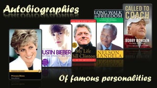 AutobiographiesOf famous personalities