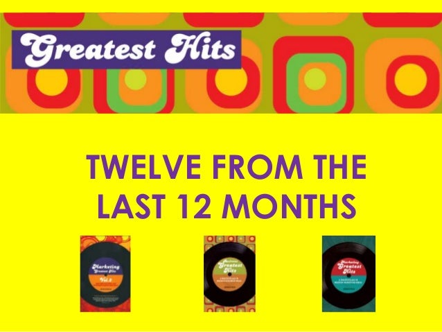 TWELVE FROM THELAST 12 MONTHS 