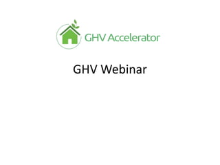 GHV Webinar
 