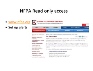 NFPA Read only access
• www.nfpa.org
• Set up alerts
 