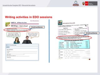 Writing activities in EDO sessions
Instructions
Instructions
 