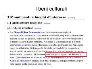 Susanna Giaccai 27
I beni culturali
 