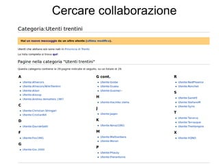 75
Cercare collaborazione
 