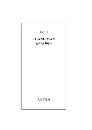 Tuệ Sỹ
THẮNG MAN
giảng luận
AN TIÊM
 