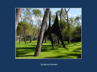 Sculpture Garden 