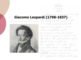 Giacomo Leopardi (1798-1837) 