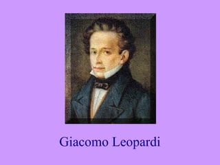 Giacomo Leopardi
 