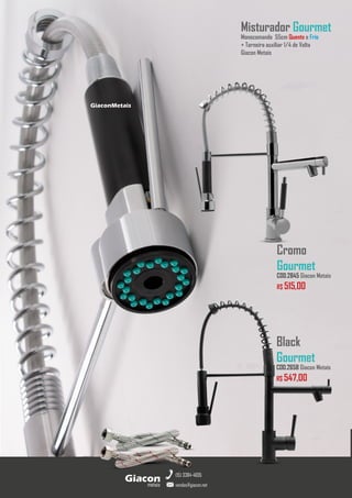 metais
Giacon
vendas@giacon.net
(15) 3384-4695
Black
Gourmet
COD.2658 Giacon Metais
R$ 547,00
Misturador Gourmet
Monocomando 55cm Quente e Frio
+ Torneira auxiliar 1/4 de Volta
Giacon Metais
GiaconMetais
Cromo
Gourmet
COD.2845 Giacon Metais
R$ 515,00
 