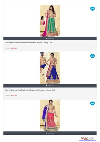 


Teal NetDiamondWork SequinsWork Zari Work Designer Lehenga Choli
$ 166.32 $ 151.20
 ADDTOCART
s s s s s
Blue NetDiamondWork SequinsWork Resham Work Designer Lehenga Choli
$ 166.32 $ 151.20
 ADDTOCART
s s s s s
 ADDTOCART
SALE
SALE
SALE
converted by Web2PDFConvert.com
 