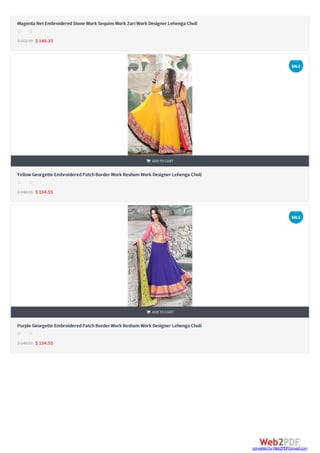 

Magenta NetEmbroideredStone Work SequinsWork Zari Work Designer Lehenga Choli
$ 163.19 $ 148.35
s s s s s
YellowGeorgette EmbroideredPatchBorder Work Resham Work Designer Lehenga Choli
$ 148.01 $ 134.55
 ADDTOCART
s s s s s
Purple Georgette EmbroideredPatchBorder Work Resham Work Designer Lehenga Choli
$ 148.01 $ 134.55
 ADDTOCART
s s s s s
SALE
SALE
converted by Web2PDFConvert.com
 