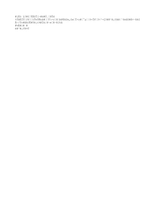 #jËó L?#I…¶ÂôÎ[¬#ä#Ó¸…ßÛd
%ÝBÉÏÝ…J6……ïÛvÒÑnã#……Ý=r…©…b®¶®2m,Z»…Î×z#…¯µ…¦õ=ÎF…3<³-Ç3#@³A¡YA®…´6måD#Á+·ÐAI
Â÷/Ýv#E®JÊ#Tê¡t¾RÍé|¥~»…R·KJ±ã
#½Â#}# #
è#³#¡V¥¤T
 