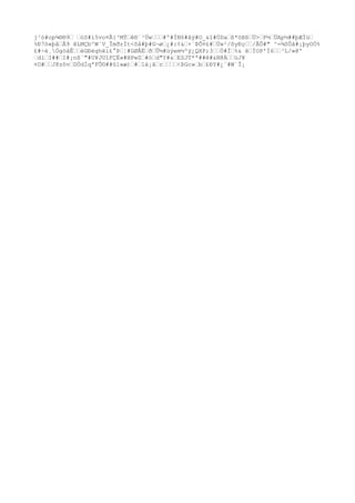 j²ó#op¾®®9’ ’óS#ï5vo¤Ã{³MÝ’ê®´³Üw’’’#º#ÌN6#ãý#O_&î#ÓDa’ß*öBß’Ü>’P½’ÜAp½##þÆÌü’
%Ð7ö«þâ’Å9 êLMÇb^W`V_ÎmðrÌt<õå#þ#G¬ø’¿#:¢&’+´ÞÕ¤£#’Ú»²/õyÐç’’/ÃÔ#" ^=¾SÔã#¡þyOÓ%
£#÷é¸ÓgòåÊ’’éGÐéghëí£°Þ’¦#GØÅË’ð’Û½#üýem½ºÿ¿QXP;3’’Ö#Ï’%& ê’ÌOP'Í6’’³L/»@'
’di’I##’I#¡nß¨"#U¥JUîFÇË»#HPwZ’#ò’d"Y#&’ESJT*ª##ê#&N@À’’üJ¥
¤D#’’J8zôv’DÖdÍqªFÕ©##û1«æ)’#’1ä¡ã’r’’’’<ÞGc»’b’£ÐY#¿¨#W`Î¡
 