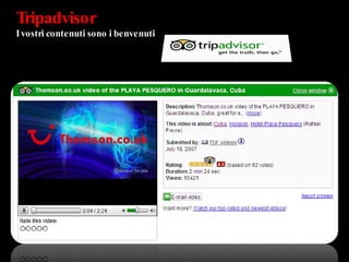 Tripadvisor  I vostri contenuti sono i benvenuti 