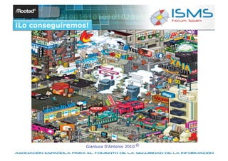 ¡Lo conseguiremos!




                 Gianluca D’Antonio 2010 ©
 