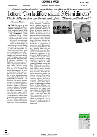 07-DIC-2011
      Diffusione: n.d.   Lettori: n.d.     Direttore: Domenico Palmiero    da pag. 6
art




                                         PARTE CITTADINA                                8
 