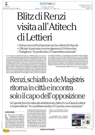 Tiratura: n.d. Diffusione: n.d. Lettori: n.d.
Dir. Resp.: Ezio Mauro
Servizi di Media Monitoring
Sezione: PARTE CITTADINA Foglio: 1/2
Estratto da pag.: 2
Edizione del: 29/11/14
Peso: 1-19%,2-30%
112-122-080
Ilpresentedocumentoèadusoesclusivodelcommittente.
17PARTE CITTADINA
 