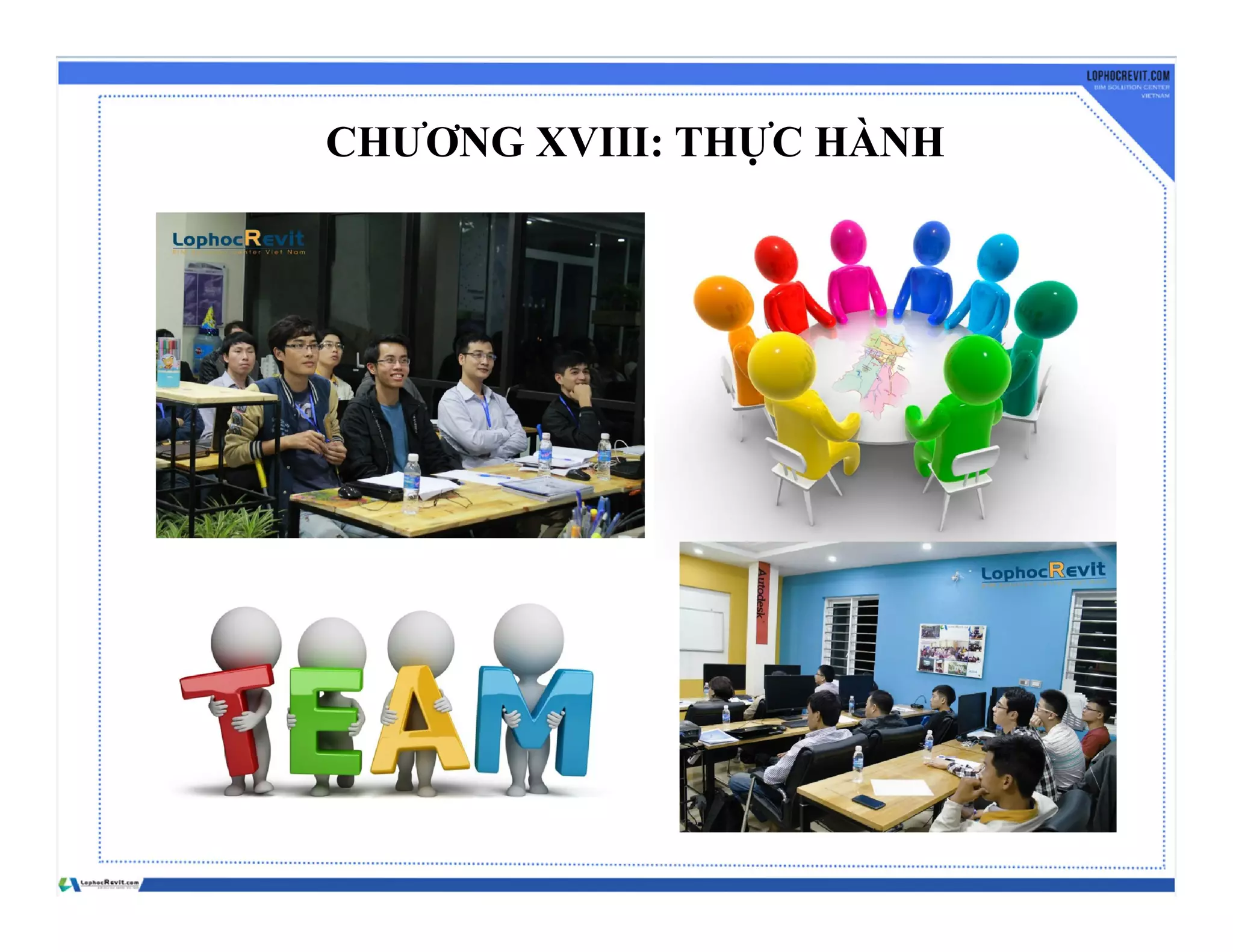 CHƯƠNG XVIII: THỰC HÀNH
 