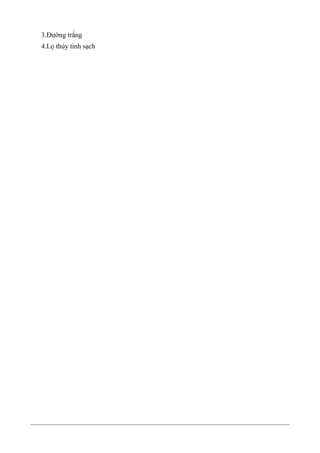 3.Đường trắng
4.Lọ thủy tinh sạch
 