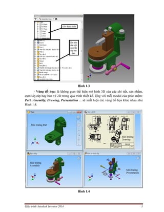 Nhận giáo trình Autodesk Inventor 2014 để tìm hiểu và tận dụng tối đa tính năng tuyệt vời của phần mềm. Với hơn 600 trang sách kèm đầy đủ hình ảnh và hướng dẫn chi tiết, bạn sẽ có đầy đủ kiến thức để vận dụng trong công việc.