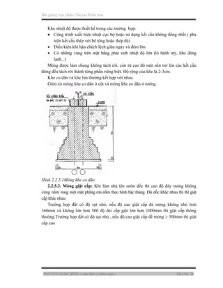 Bài giảng học phần Cấu tạo Kiến trúc
NGUYỄN NGỌC BÌNH ( sưu tầm và biên soạn ) TRANG 26
Khe nhiệt độ được thiết kế trong c...
