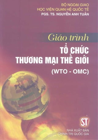Giao trinh to chuc thuong mai the gioi