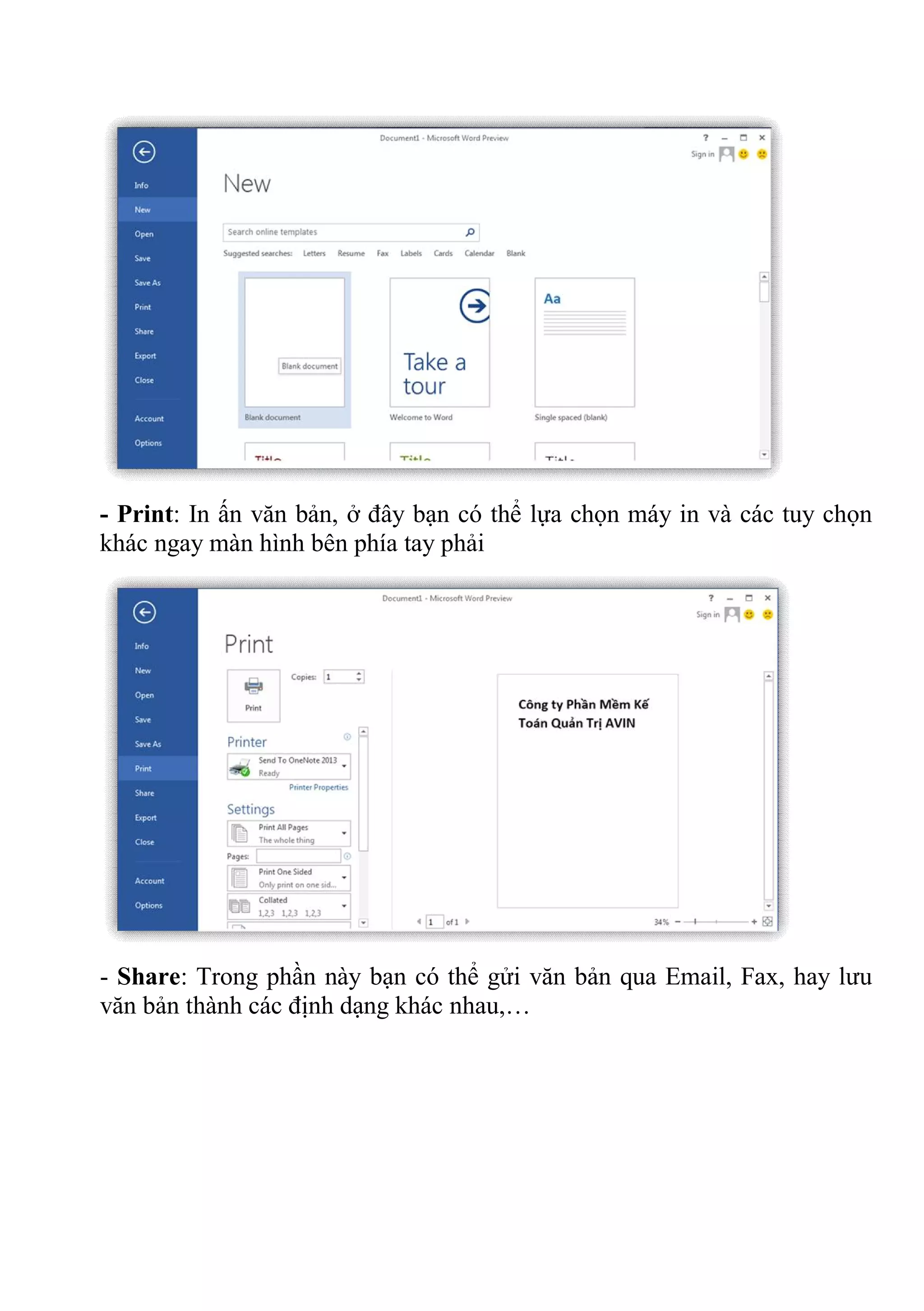 - Print: In ấn văn bản, ở đây bạn có thể lựa chọn máy in và các tuy chọn
khác ngay màn hình bên phía tay phải
- Share: Trong phần này bạn có thể gửi văn bản qua Email, Fax, hay lưu
văn bản thành các định dạng khác nhau,…
 